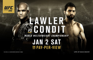 Lawler vs. Condit? Save it. Watch the undercard for free