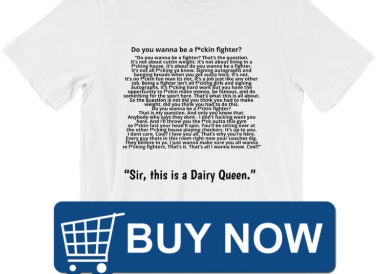 The Dana white want to be a fighter t shirt