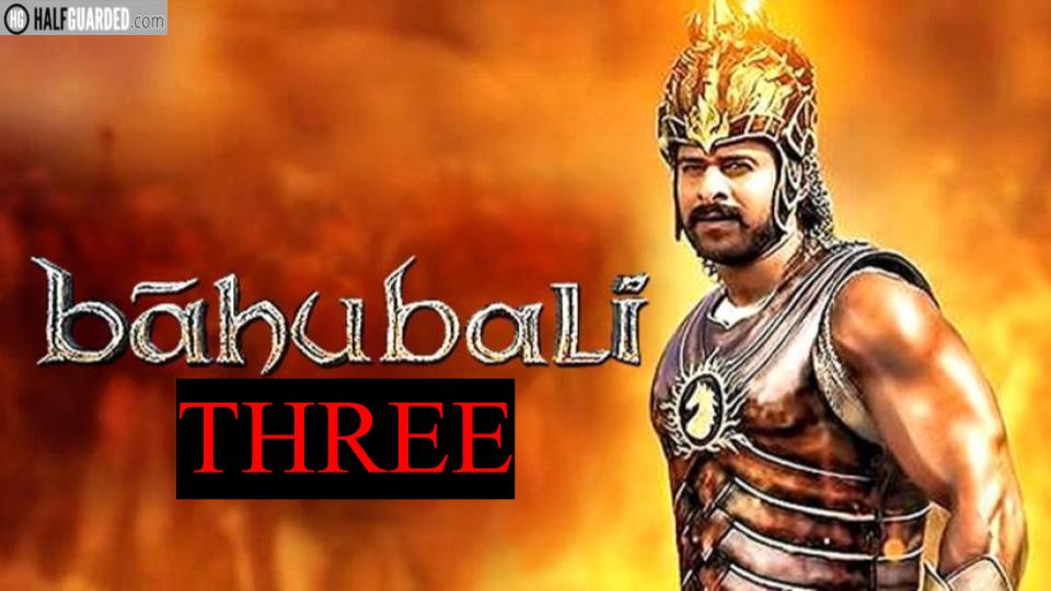 Baahubali 3 (2019) Cast, Plot, Rumors, and release date News