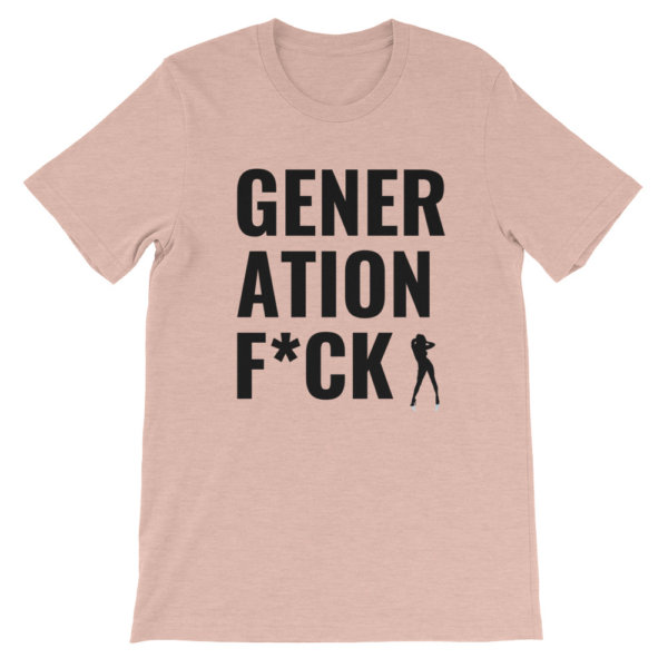 GENERATION F*CK T SHIRT