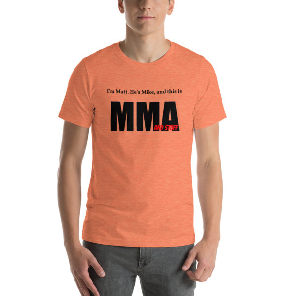 MMA AND STUFF T SHIRT - Image 7