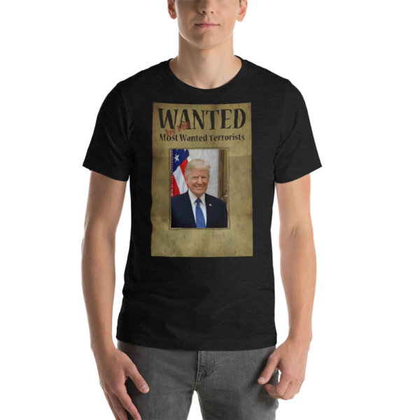 Trump Wanted by FBI T SHIRT