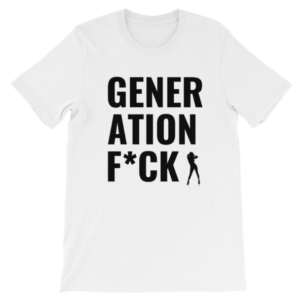 GENERATION F*CK T SHIRT