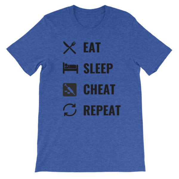 EAT SLEEP CHEAT REPEAT T SHIRT