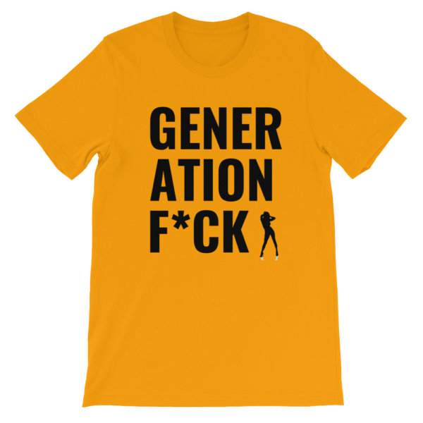 GENERATION F*CK T SHIRT