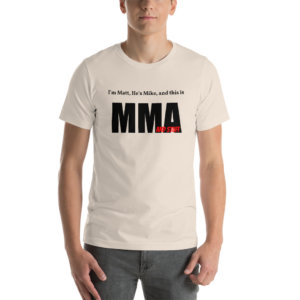 MMA AND STUFF T SHIRT