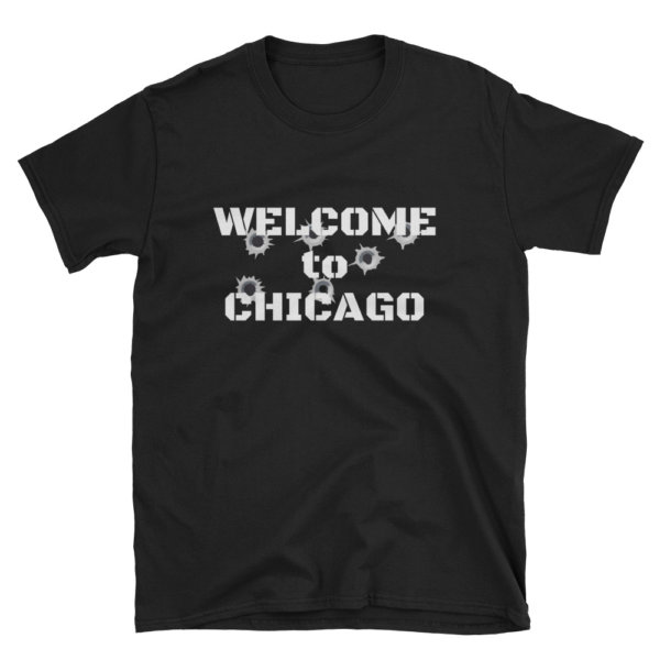 Welcome to Chicago t shirt ad